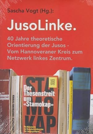 JusoLinke: 40 Jahre theoretische Orientierung der Jusos  Vom Hannoveraner Kreis zum Netzwerk lin...