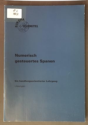 Seller image for Numerisch gesteuertes Spanen: Lsungen. for sale by books4less (Versandantiquariat Petra Gros GmbH & Co. KG)