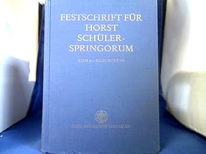 Bild des Verkufers fr Festschrift fr Horst Schler-Springorum : zum 65. Geburtstag. hrsg. von Peter-Alexis Albrecht . zum Verkauf von Antiquariat Michael Solder