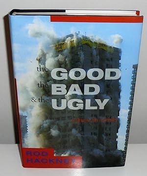 Immagine del venditore per The Good, the Bad and the Ugly : Cities in Crisis venduto da M. C. Wilson