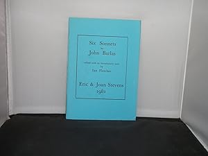 Seller image for Six Sonnets by John Barlas edited with an introductory note by Ian Fletcher for sale by Provan Books