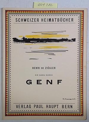 Bild des Verkufers fr ein Gang durch Genf - Schweizer Heimatbcher, Nr. 5 zum Verkauf von Antiquariat Trger