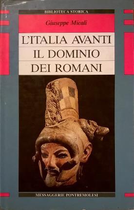 Immagine del venditore per L'Italia avanti il dominio dei Romani. venduto da Libreria La Fenice di Pietro Freggio