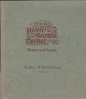 LEERES Sammelbilderalbum: Unsere deutsche Heimat. Wappen und Chronik. Band 1 Baden Württemberg