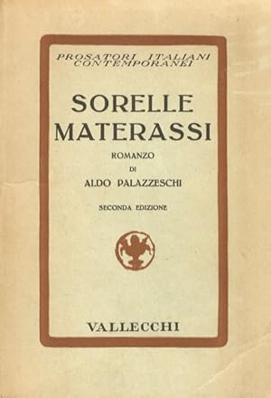 Sorelle Materassi. Seconda edizione.