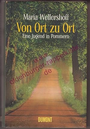 Von Ort zu Ort - Stationen einer Jugend