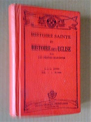 Seller image for Prcis d'histoire sainte comprenant l'Histoire du peuple de Dieu, la Vie de N.-S. Jsus-Christ suivi d'un Aperu gnral sur l'Histoire de L'Eglise [8e et 9e anne], seizime dition for sale by Livresse