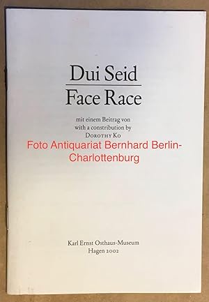 Bild des Verkufers fr Dui Seid. Face Race zum Verkauf von Antiquariat Bernhard