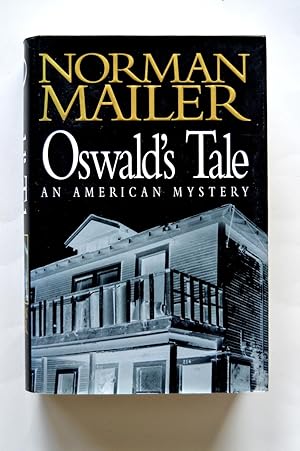 Oswald's Tale: An American Mystery