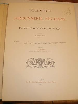 Imagen del vendedor de DOCUMENTS DE FERRONNERIE ANCIENNE , EPOQUES LOUIS XV ET LOUIS XVI , TROISIEME SERIE a la venta por LIBRAIRIE PHILIPPE  BERTRANDY