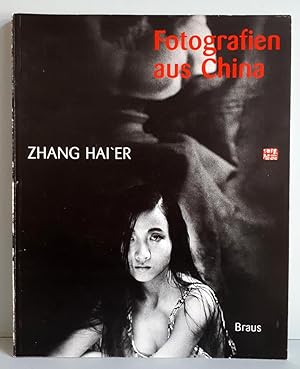 Seller image for Zhang Hai'Er - Fotografien aus China 1986-1989 for sale by Verlag IL Kunst, Literatur & Antiquariat