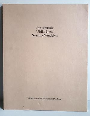 Image du vendeur pour Jan Ambruz - Ulrike Kessl - Susanne Windelen - Wilhelm-Lehmbruck-Stipendiaten 1991-1993 mis en vente par Verlag IL Kunst, Literatur & Antiquariat