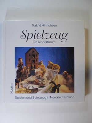 Spielzeug. Ein Kindertraum