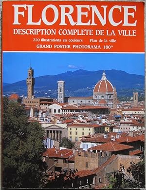 Florence. Description complète de la ville.