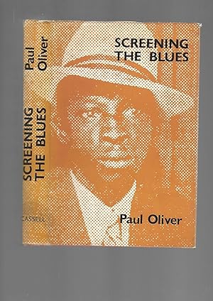 Imagen del vendedor de Screening the Blues. Aspects of the Blues Tradition --- EX- LIBRARY a la venta por SAVERY BOOKS