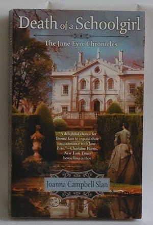 Seller image for Death of a Schoolgirl (The Jane Eyre Chronicles) for sale by Sklubooks, LLC