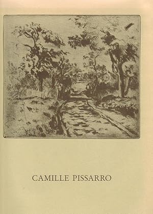 Camille Pissarro : Radierungen, Lithographien, Monotypien aus deutschen und österreichischen Samm...