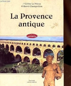 Seller image for LA PROBVENCE ANTIQUE for sale by Le-Livre