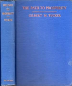 Seller image for The Path to Prosperity for sale by Reflection Publications