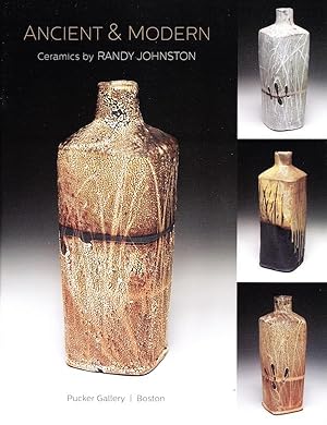 Image du vendeur pour Ancient And Modern: Ceramics By Randy Johnston mis en vente par Randall's Books