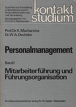 Bild des Verkufers fr Personalmanagement, Teil: Bd. 1., Mitarbeiterfhrung und Fhrungsorganisation zum Verkauf von Schrmann und Kiewning GbR