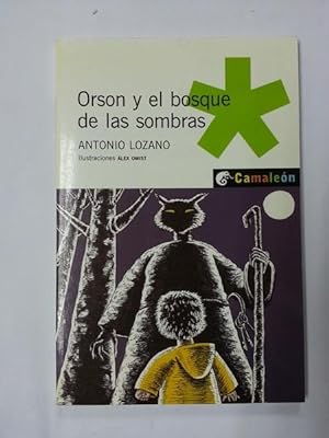 Imagen del vendedor de Orson y el bosque de las sombras a la venta por Libros Ambigú