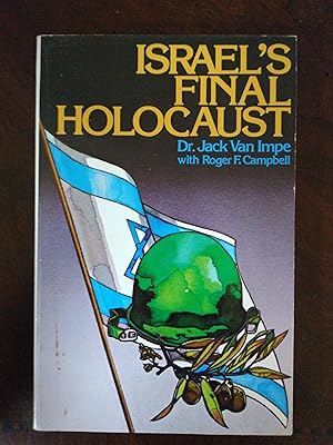 Seller image for Israel's Final Holocaust for sale by Fleur Fine Books