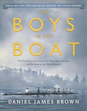Immagine del venditore per The Boys In The Boat: The True Story of an American Team's Epic Journey to Win Gold at the 1936 Olympics venduto da Kenneth A. Himber