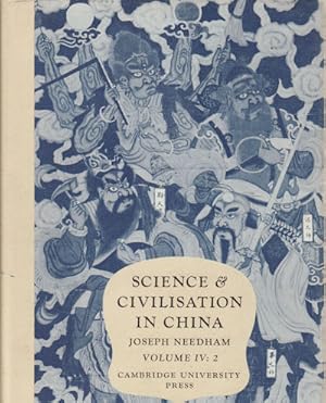 Bild des Verkufers fr Science and Civilisation in China. Volume IV: Physics and Physical Technology. Part 2: Mechanical Engineering. zum Verkauf von Asia Bookroom ANZAAB/ILAB