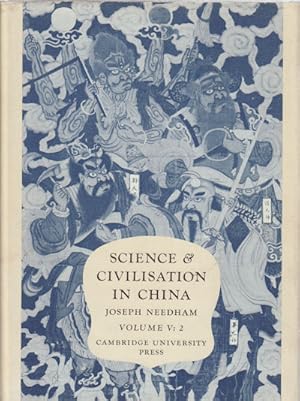 Bild des Verkufers fr Science and Civilisation in China. Volume V. Chemistry and Chemical Technology. Part 2: Spagyrical Discovery and Invention: Magisteries of Gold and Immortality. zum Verkauf von Asia Bookroom ANZAAB/ILAB