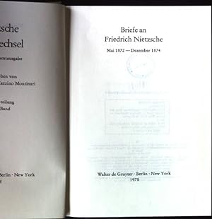 Bild des Verkufers fr Briefe an Friedrich Nietzsche : Mai 1872 - Dezember 1874 Nietzsche Briefwechsel, band 4 zum Verkauf von books4less (Versandantiquariat Petra Gros GmbH & Co. KG)