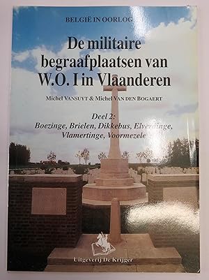 Imagen del vendedor de De militaire begraffplaatsen van W.O I in Vlaanderen a la venta por St Marys Books And Prints