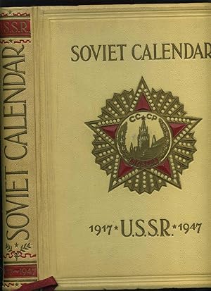 Calendar 1917-1947. Thirty Years of the Soviet State. Edition 1947. Unpaginated. No dust jacket. ...