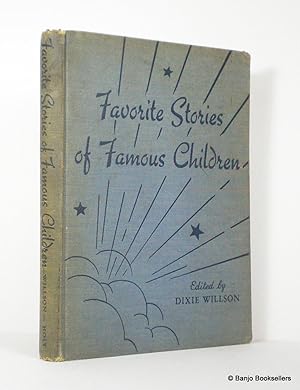 Image du vendeur pour Favorite Stories of Famous Children mis en vente par Banjo Booksellers, IOBA