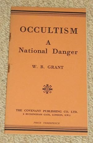 Occultism - A National Danger