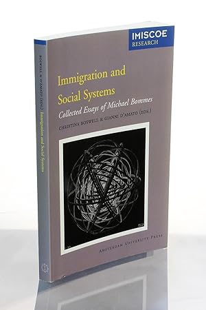 Immagine del venditore per Immigration and Social Systems: Collected Essays of Michael Bommes (IMISCOE Research) venduto da George Longden