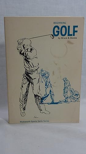 Imagen del vendedor de Beginning Golf a la venta por Antiquarian Golf