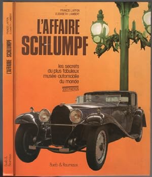 L'affaire Schlumpf (200 photos)