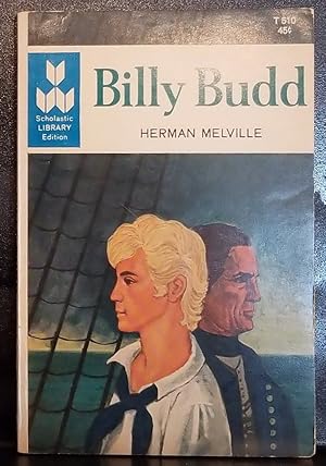 Billy Budd, Sailor (An Inside Narrative) Scholastic Library Edition T510
