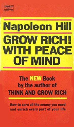 Imagen del vendedor de Grow Rich! With Peace of Mind a la venta por The Book House, Inc.  - St. Louis