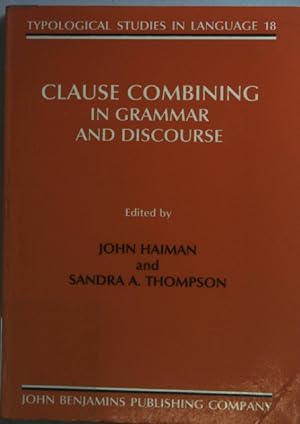 Seller image for Clause Combining in Grammar and Discourse. for sale by books4less (Versandantiquariat Petra Gros GmbH & Co. KG)
