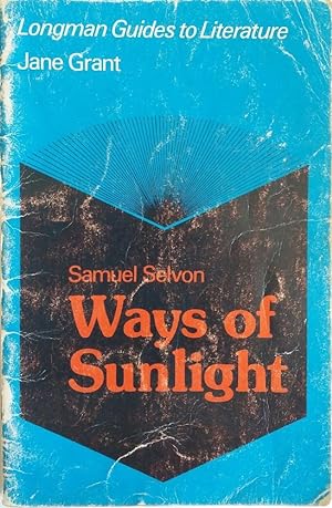 Seller image for Samuel Selvon: Ways of Sunlight (Longman Guides to Literature) for sale by The Book Place