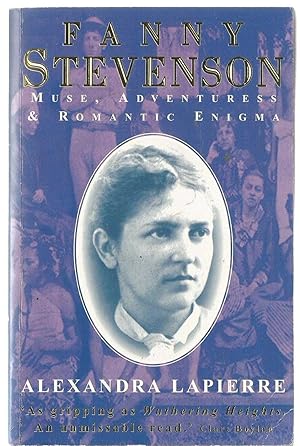 Seller image for Fanny Stevenson - Muse, Adventuress & Romantic Enigma for sale by Turn The Page Books