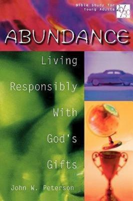 Bild des Verkufers fr 20/30 Bible Study for Young Adults: Abundance: Living Responsibly with God's Gifts (Paperback or Softback) zum Verkauf von BargainBookStores