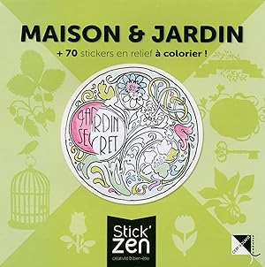 maison et jardin - 70 stickers en relief à colorier !