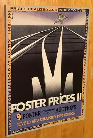 Bild des Verkufers fr Poster Prices II. Prices Realized and Index to over 7,500 Rare Posters Sold at Auction 1985 - 1992. Revised and Enlarged 1994 zum Verkauf von Lucky Panther Books