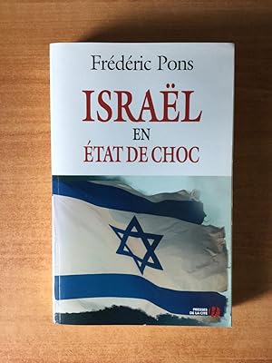 Seller image for ISRAEL EN ETAT DE CHOC for sale by KEMOLA