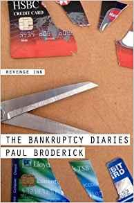 Bild des Verkufers fr The Bankruptcy Diaries zum Verkauf von PsychoBabel & Skoob Books