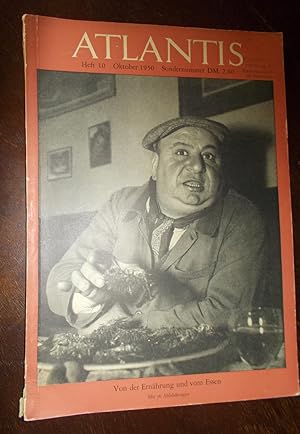 ATLANTIS Heft 10 Oktober 1950: Von der Ernährung und dem Essen