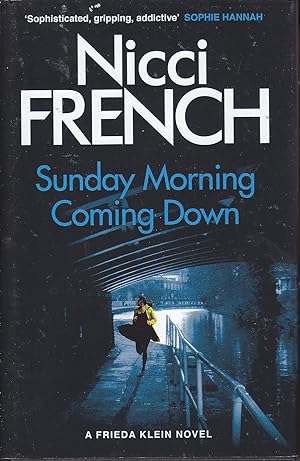 Bild des Verkufers fr Sunday Morning Coming Down: A Frieda Klein Novel (7) zum Verkauf von Kevin Webb Books